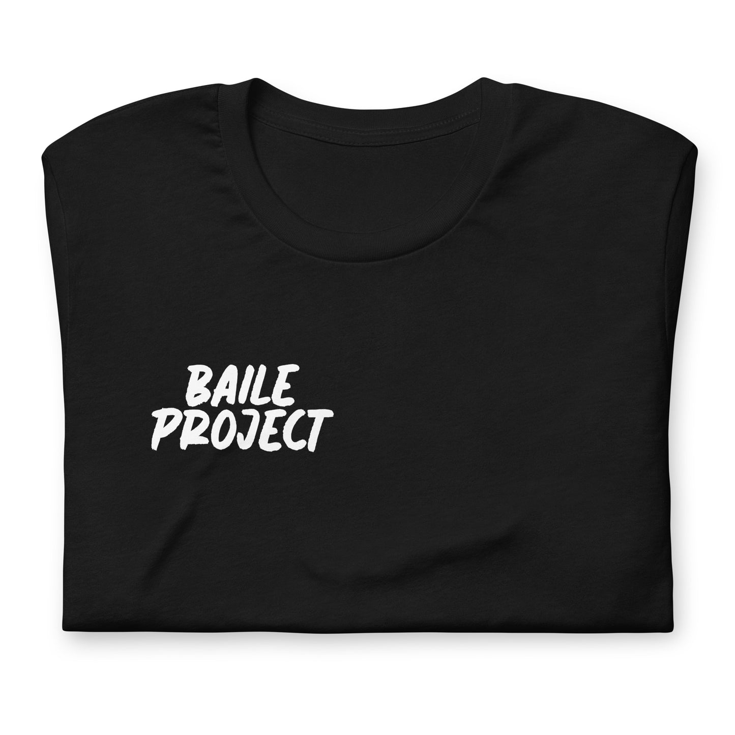 Baile Project - Unisex t-shirt